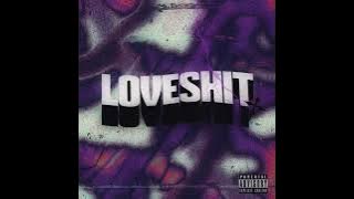 LOVESHIT - NY x G.O.D