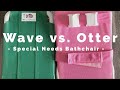 Special Needs Bathchair: Reviewing the Rifton Wave and the Otter | Specially Haniya