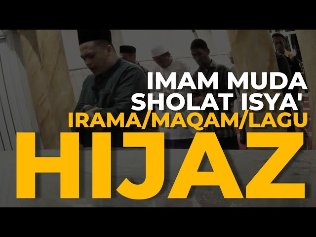 IMAM SHOLAT ISYA' [Irama Hijaz] - Muhammad Miftachudin class=