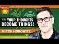 🌟MITCH HOROWITZ: The Science Behind Why Thoughts Become Things | Neville Goddard | Law of Attraction