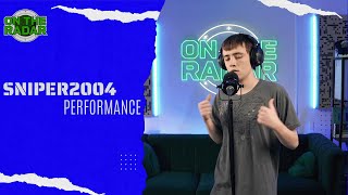 Sniper2004 'Rifle Crew' On The Radar Live Performance