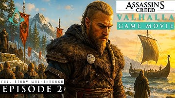 ASSASSIN’S CREED VALHALLA – Full Gameplay Walkthrough / No Commentary – Episode 2 | 4K [PC]