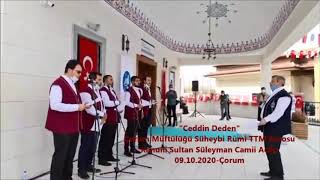Ceddin Deden Adnan Zeki Bıyık Ve Süheybi Rumi Ttm Korosu