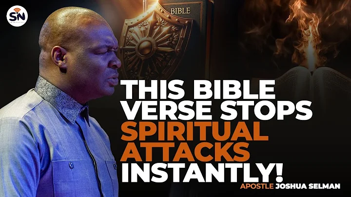 USE THIS POWERFUL BIBLE VERSE IMMEDIATELY YOU SENSE AN ATTACK || APOSTLE JOSHUA SELMAN