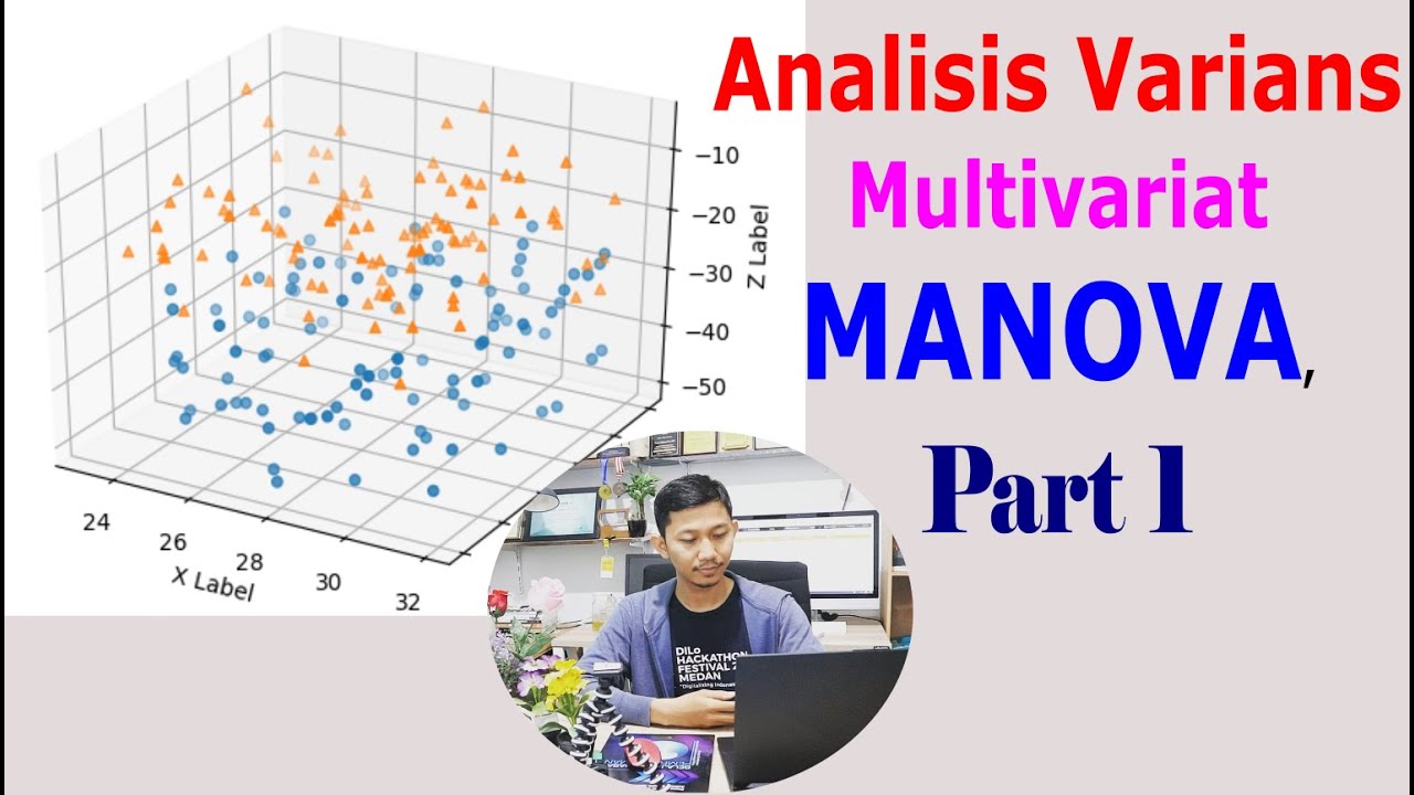 Analisis Varians Multivariat MANOVA, Part 1 - YouTube