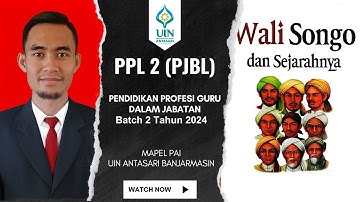 PPL 2 PjBL - PPG PAI Daljab Batch 2 Tahun 2024 UIN Antasari Banjarmasin