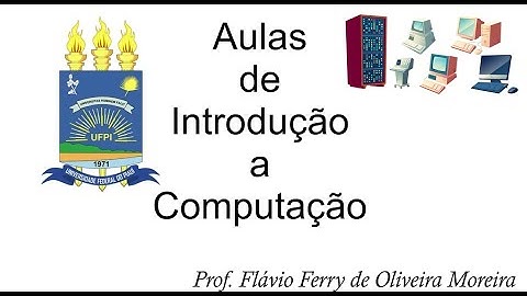 Aula16 - Algoritmos e Programação - Introdução a Computação