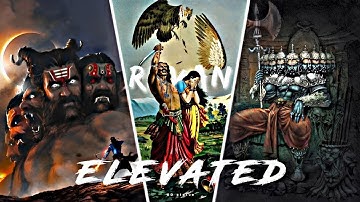 ELEVATED EDIT VIDEO 👿 || RAVAN EDIT STATUS 🔥 | RAVAN STATUS | JAI SHREE RAM #ravanstatus