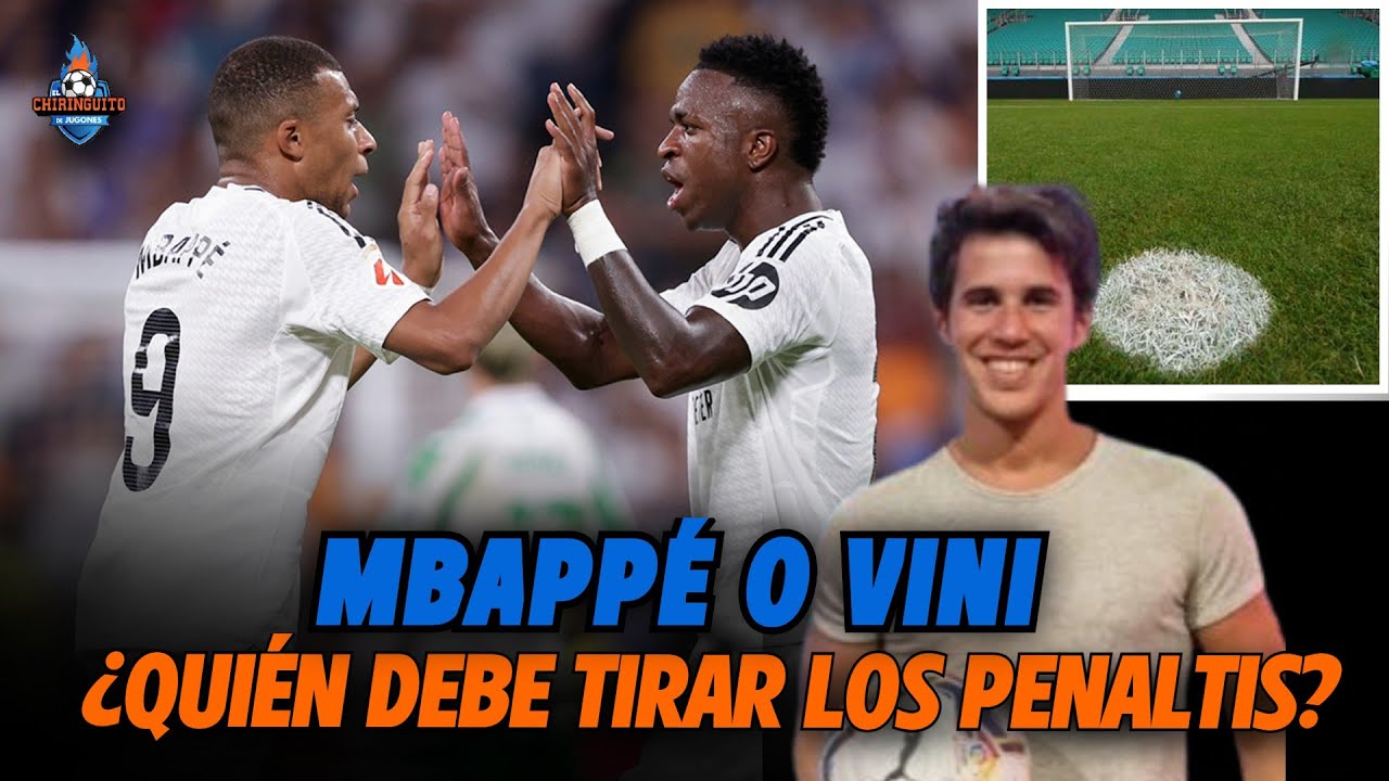 💣 MBAPPÉ O VINI: ¿QUIÉN DEBE TIRAR los PENALTIS en el REAL MADRID ...