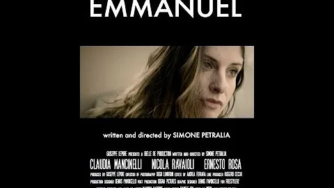 EMMANUEL, 2014 short Film written and directed by ...