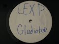 Lex P - Kinetic / Gladiator