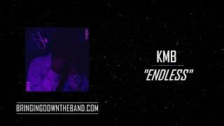 KMB - Endless (Audio | 2020)