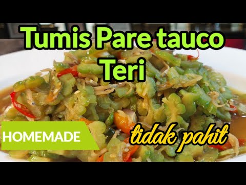 Cara Memasak Tauco Pare