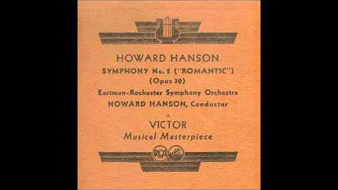 Hanson Romantic Symphony (conducted by the composer, 1939)