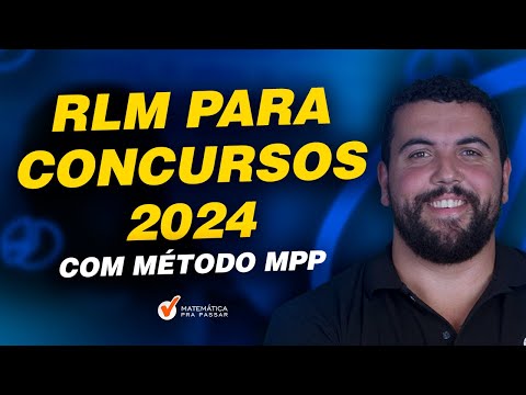 RLM para Concursos  em 2024 com Método MPP