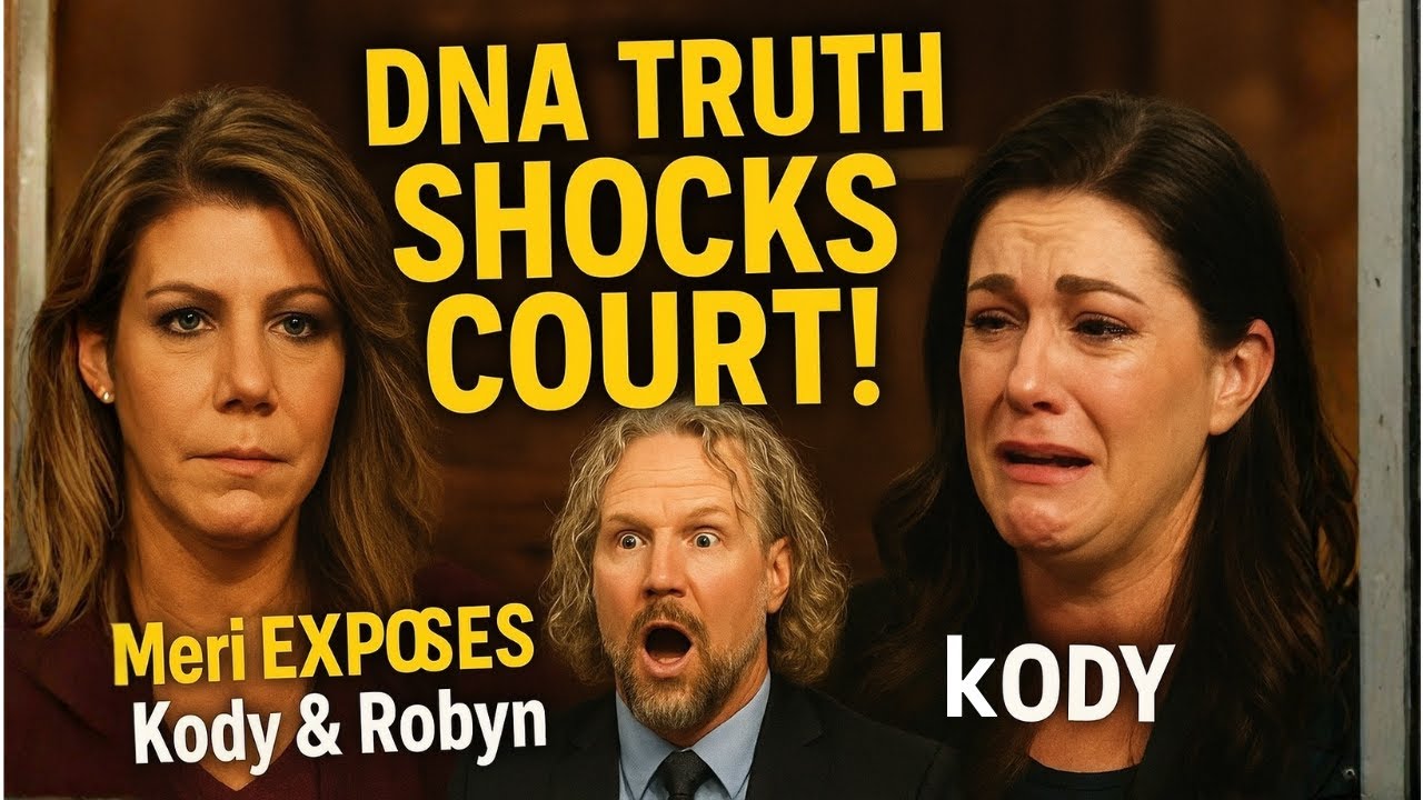 Meri EXPOSES Kody & Robyn in Court! DNA BOMBSHELL Shocks Judge | Sister Wives Trial Breakdown