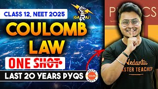 Coulomb's Law One Shot | Class 12 NCERT Electric Charges & Fields | Garaj NEET 2025