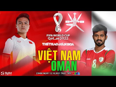 Video NHẬN ĐỊNH BÓNG ĐÁ | VTV6 trực tiếp Việt Nam vs Oman... - youtube