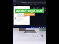Disable Single Click in Windows: Switch Back to Double Click! #techtips