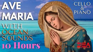 Ave Maria Bach Gounod, 10 Hours with Ocean Sounds  | Classic Piano Music | Ave Maria Instrumental