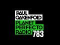 Planet Perfecto 783 ft. Paul Oakenfold