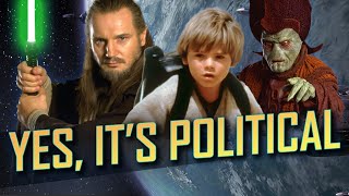 The Phantom Menace's Very Obvious Politics