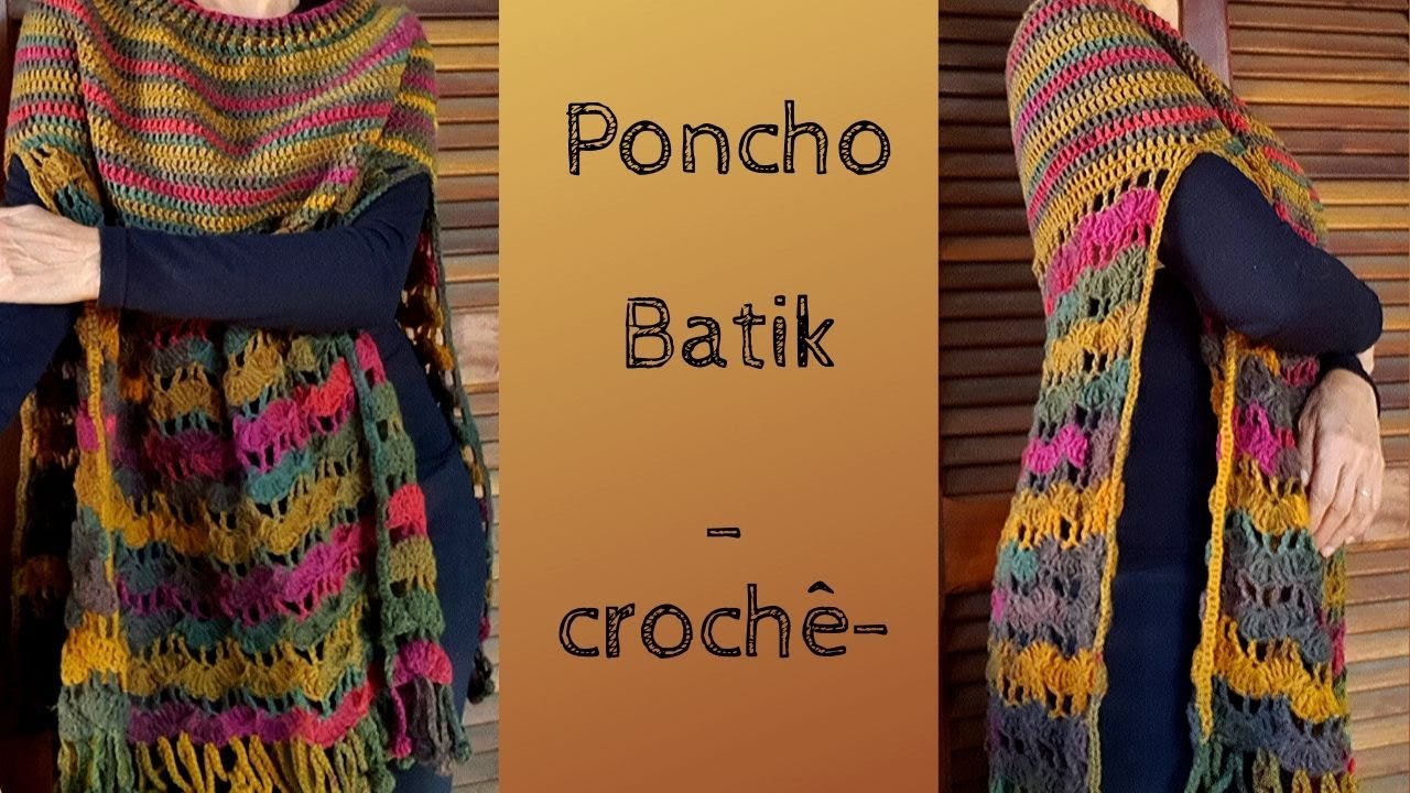 Poncho Batik - crochê