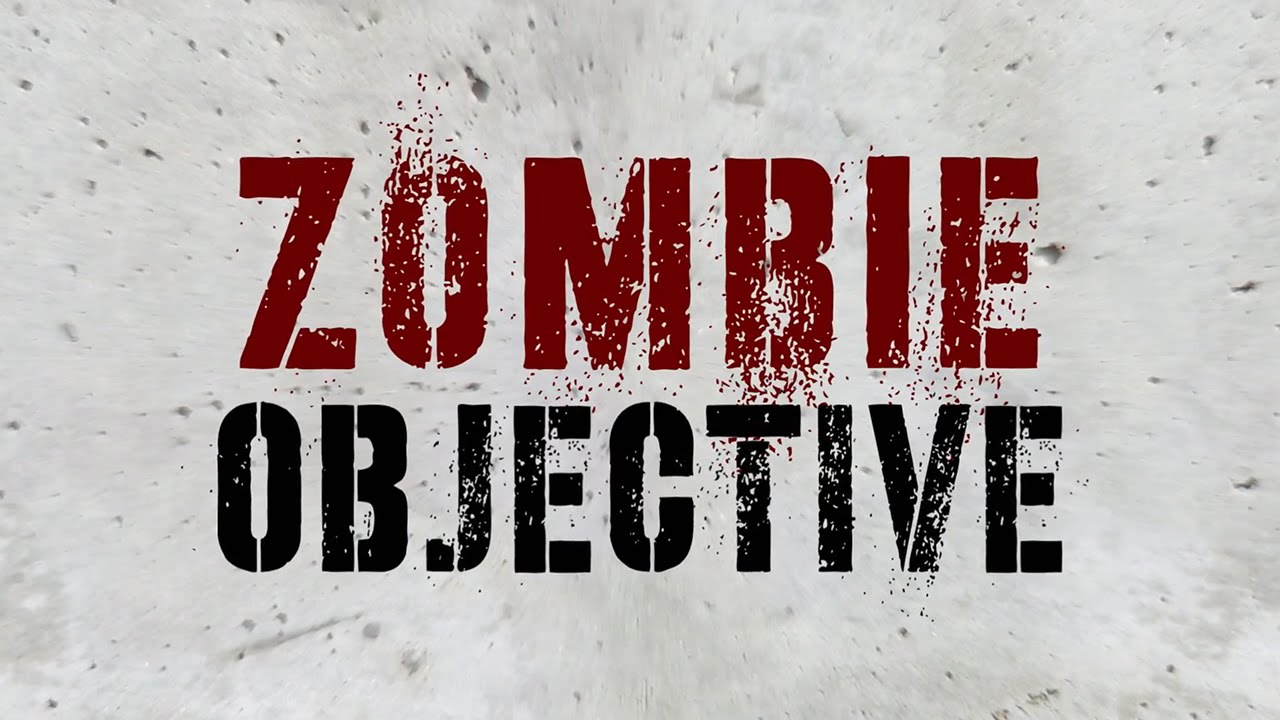 Official Zombie Objective (by Killer Bean Studios, LLC) Launch Trailer