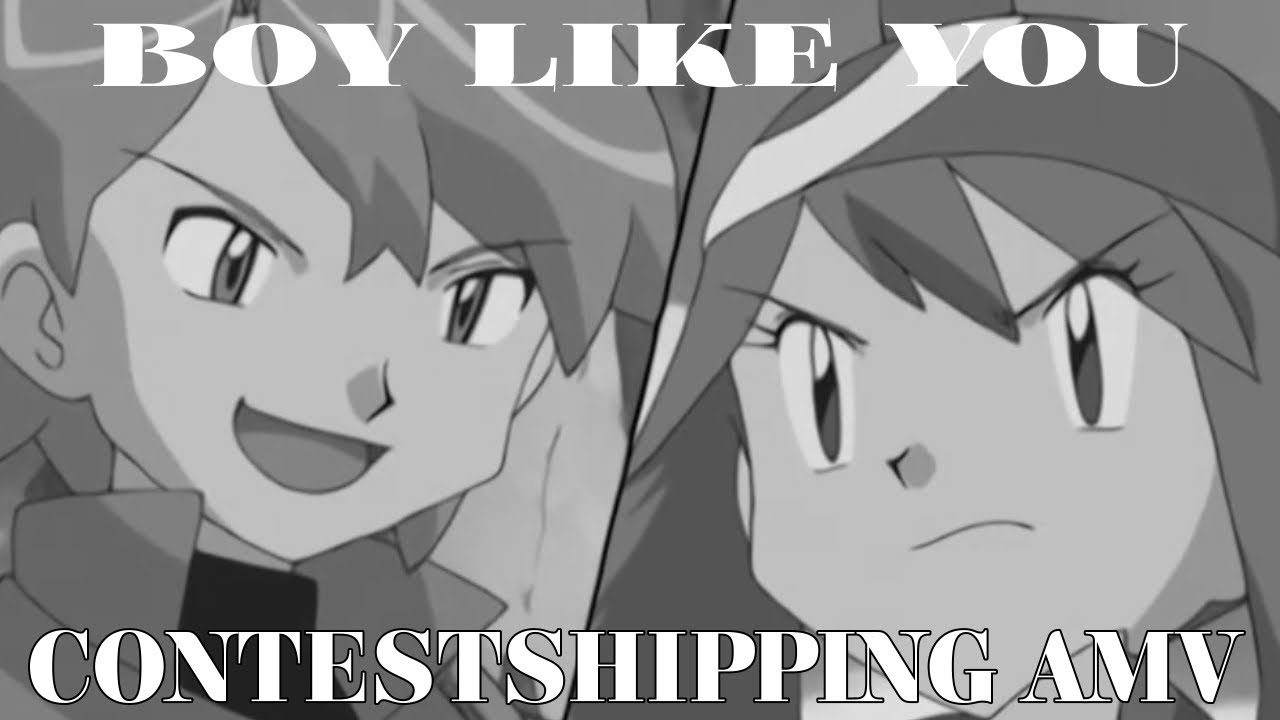 [AMV] boy like you — contestshipping