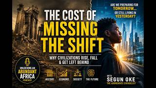 The Cost of Missing the Shift | Why Civilizations Rise, Fall & Get Left Behind