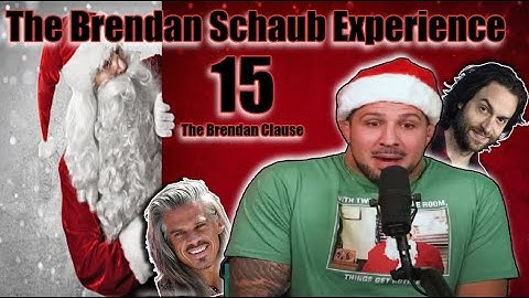 The Brendan Schaub Experience 15