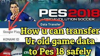 How to transfer your Pes 17 game data to Pes 18 safely - full tutorial screenshot 2