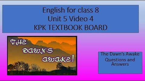 English for Class 8 Unit 5 Video 4