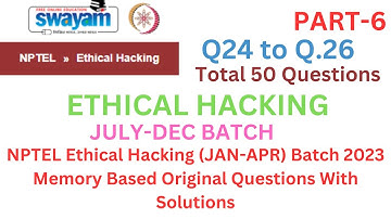 NPTEL Ethical Hacking (JAN-APR) Batch 2023 Memory Based Original Questions With Solutions in Hindi