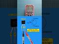 Ref:mPsd3HXLObw How to test the pnp transistor #tutorial