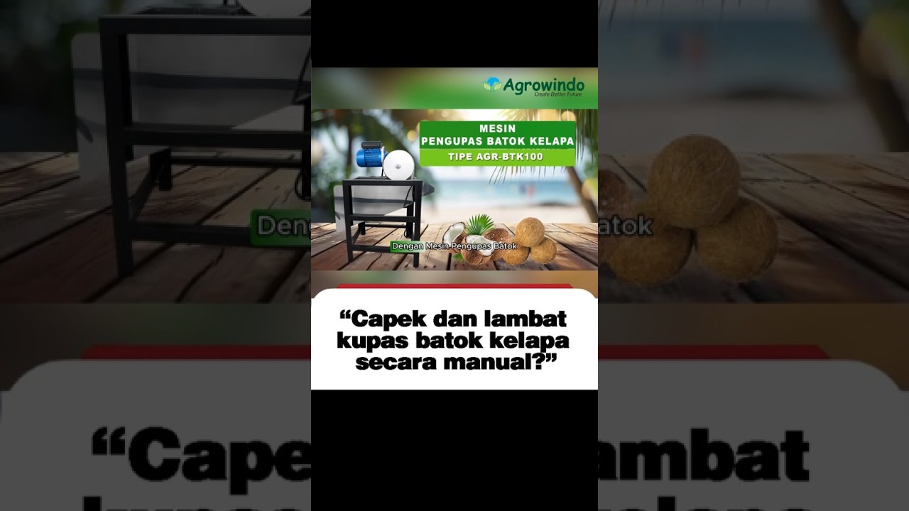 Kupas Batok Kelapa 360 Butir/Jam! 🔥 Mesin AGR-BTK100