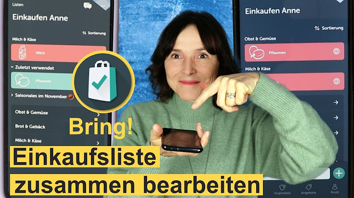 Gemeinsam Einkaufen mit der App Bring! So teilen Sie eine Einkaufsliste.