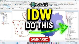 ArcGIS IDW: Spatial Interpolation Made Easy! Amharic