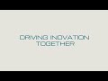 Driving Innovation Together
