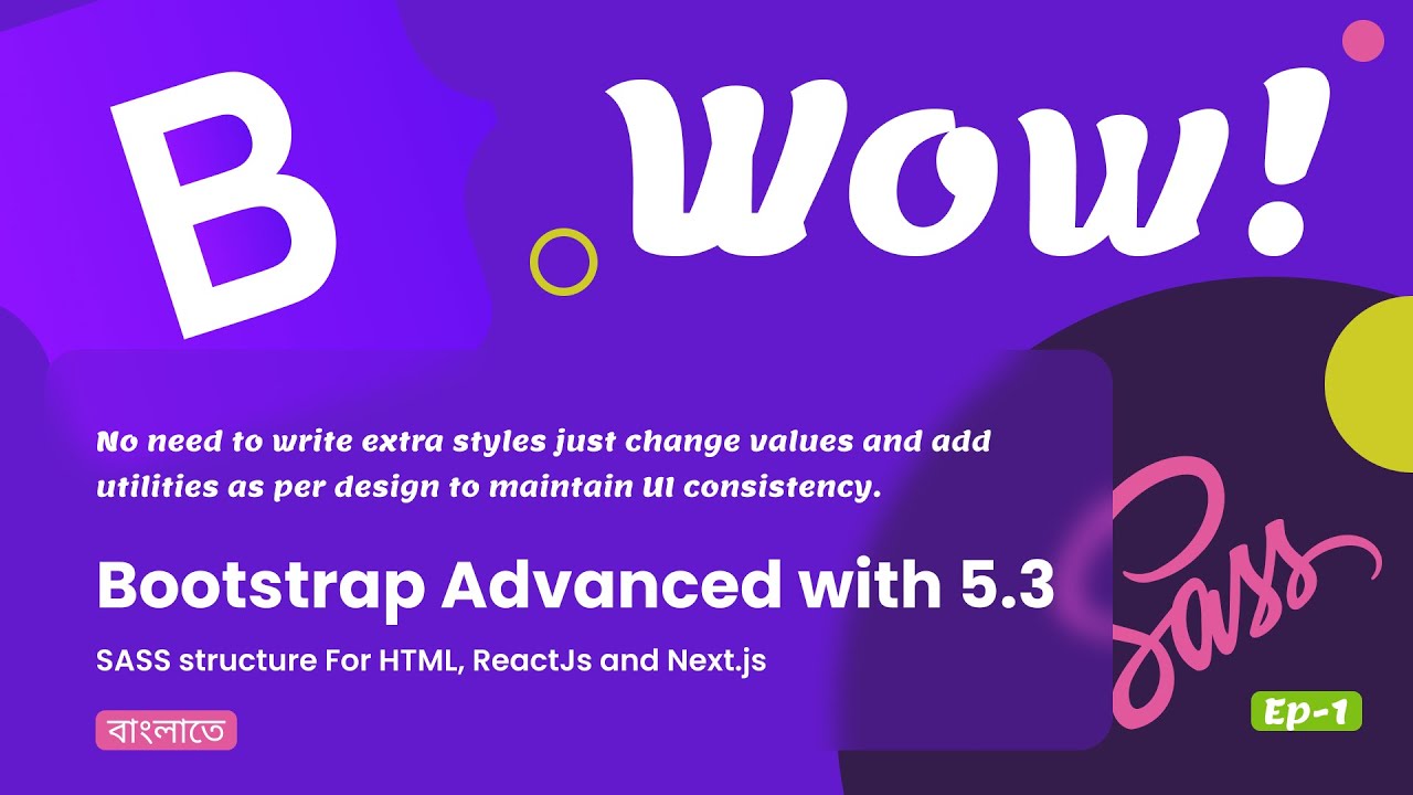 EP-1: Bootstrap 5.3 Customization – Setup with Node & SASS Compilation ...