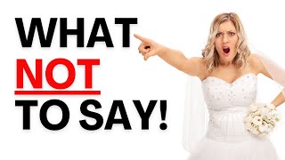5 Things NOT To Mention In A Wedding Speech!
