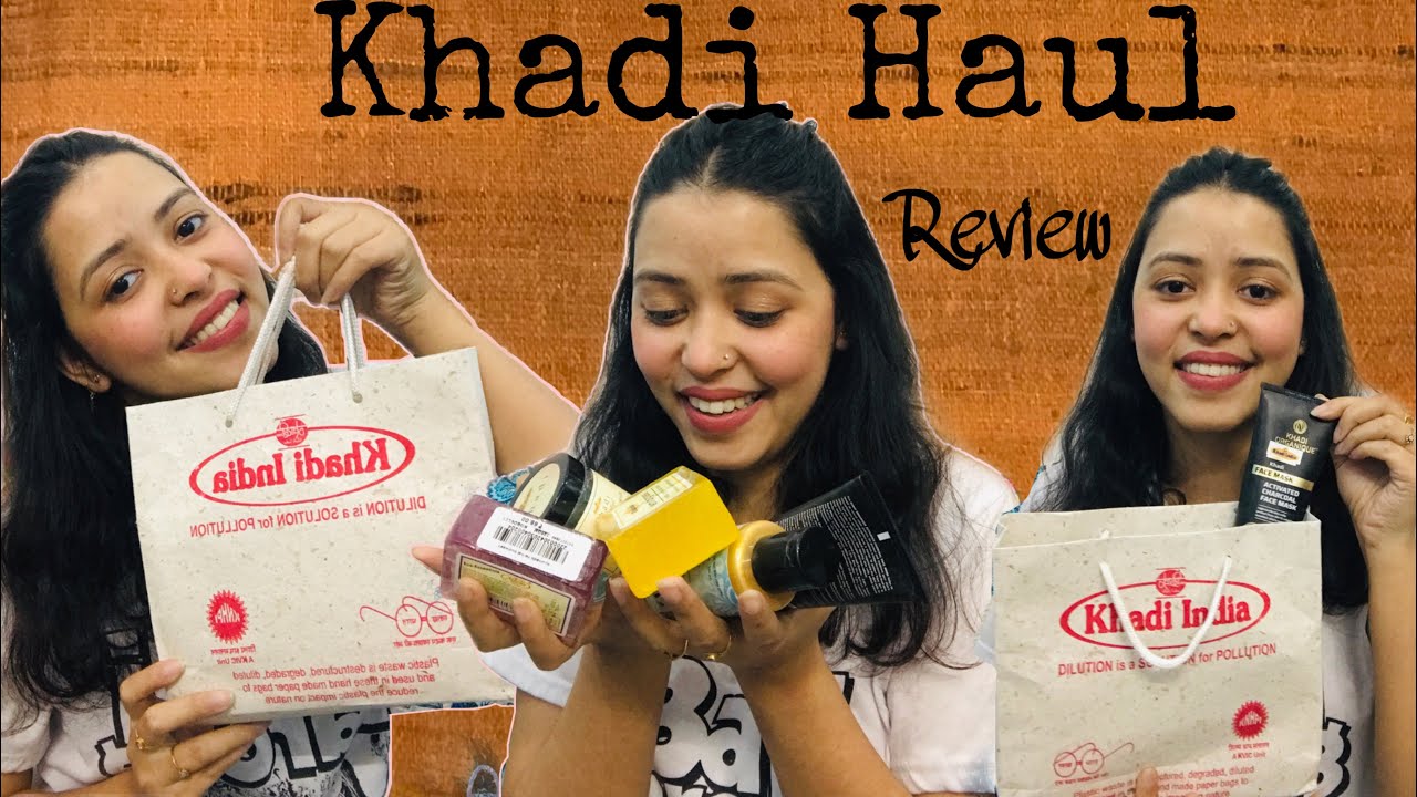 Affordable khadi herbal products & Natural skincare products review haul 