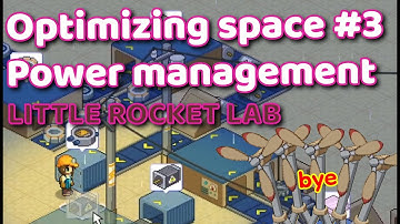 Little Rocket Lab: Optimising space #3 Power management. (Hydro Dam trick)