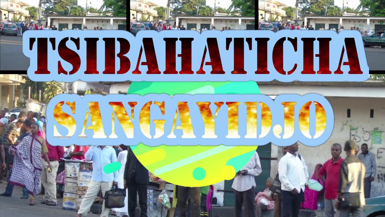 SANGAYIDJO - TSIBAHATICHA