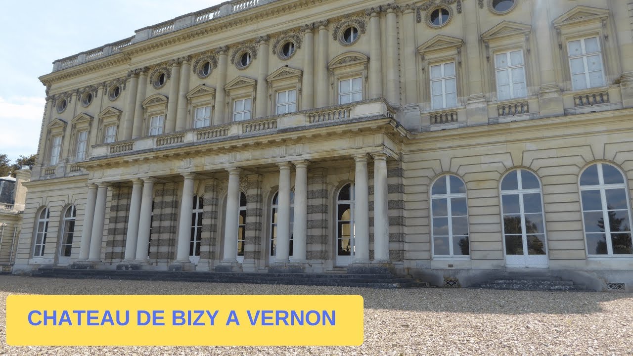 LE CHATEAU DE BIZY A VERNON, Normandie - YouTube