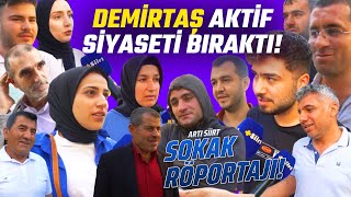 Vatandaşlar Selahattin Demirtaşın Aktif Siyasetten Çekilme Kararı Hakkında Ne Düşünüyor?