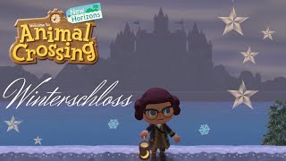 Verzaubertes Winterschloss: ANIMAL CROSSING NEW HORIZONS Inseltour