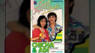 Chicha K  Adi Bs  Sedih Tapi Rindu