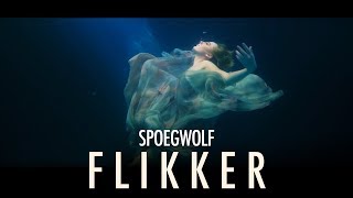 Spoegwolf - Flikker (Official)