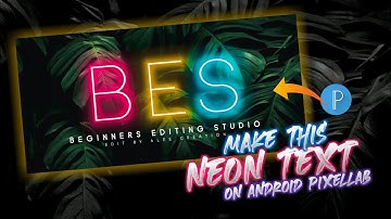 Make this Glowing Text on Android using Pixellab | Neon Text Effects like Photoshop.